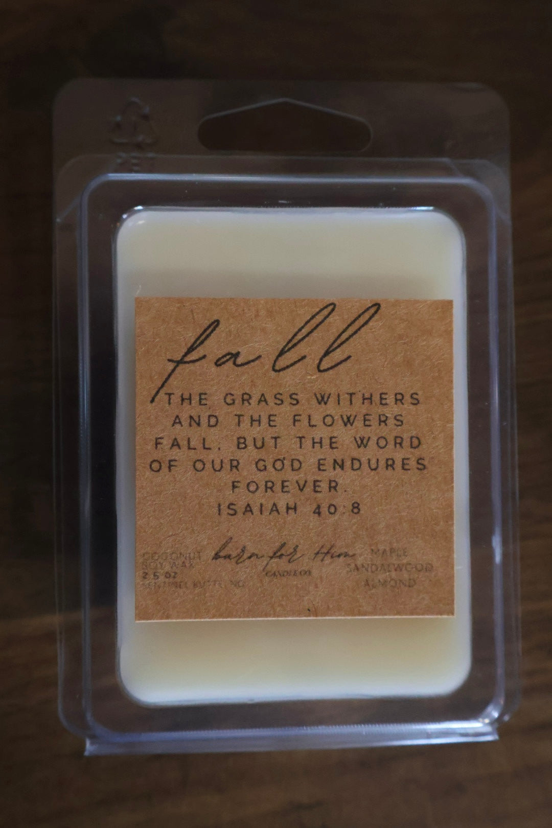 FALL Isaiah 40:8 Wax Melt