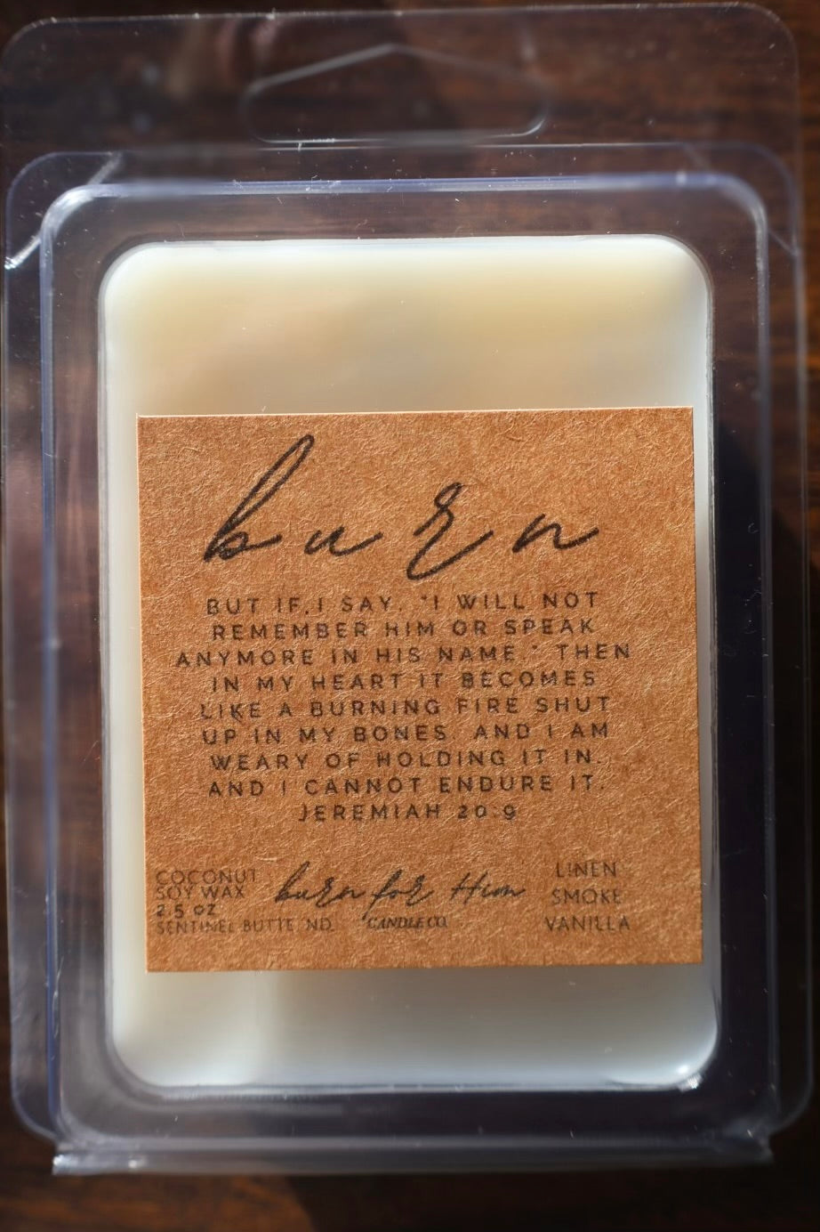 BURN Jeremiah 20:9 Wax Melt